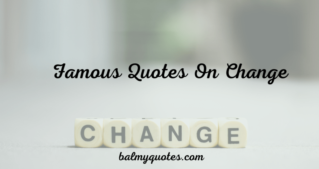 quotes on change
