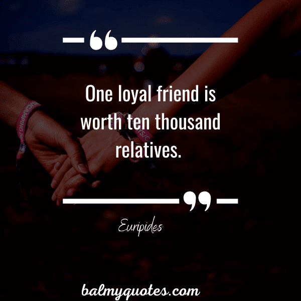 loyal friend quotes