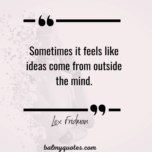 lex fridman quotes