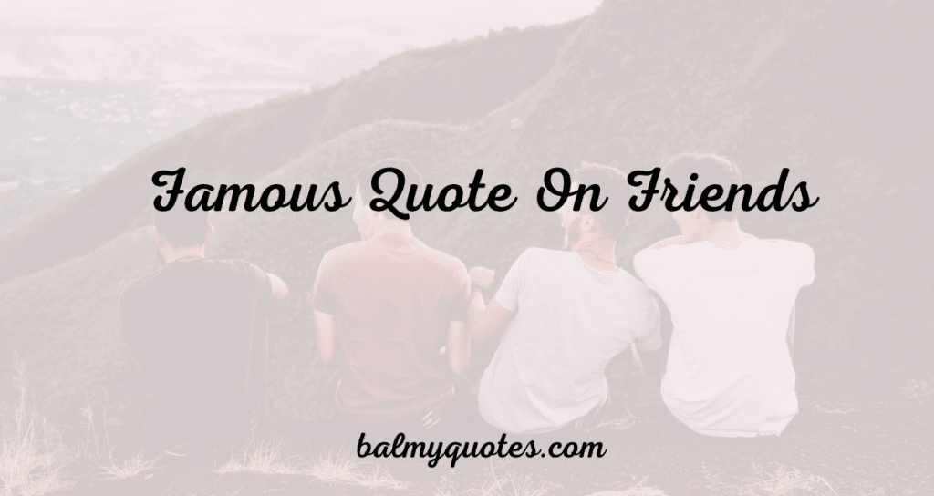 friends quotes