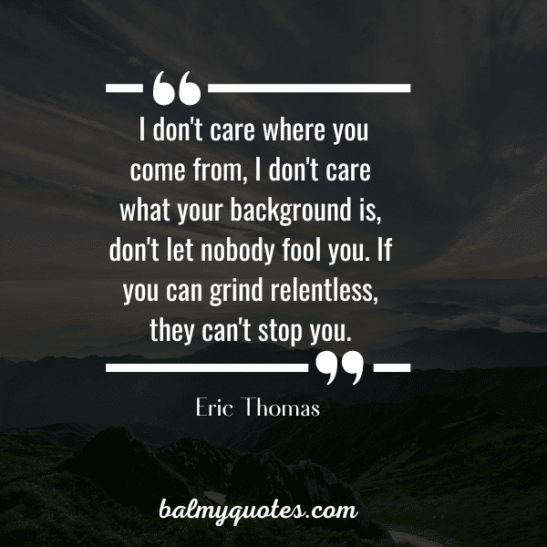 motivational quotes eric thomas