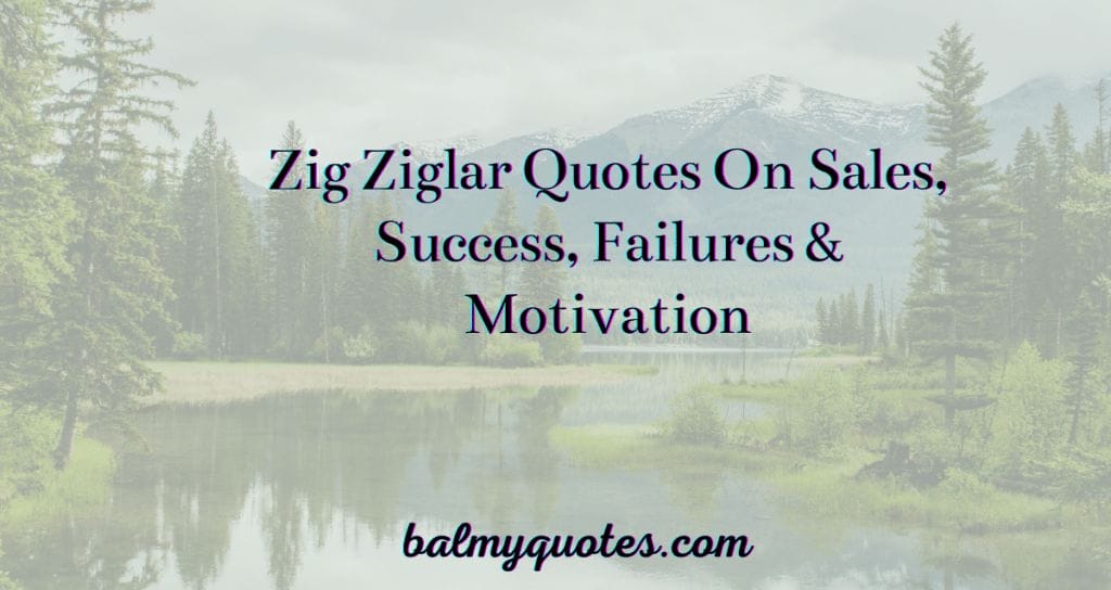 zig ziglar quotes