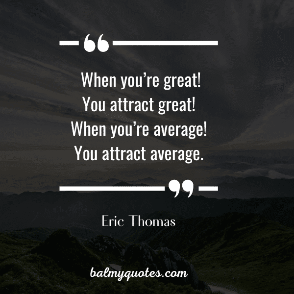 Eric Thomas motivational quote