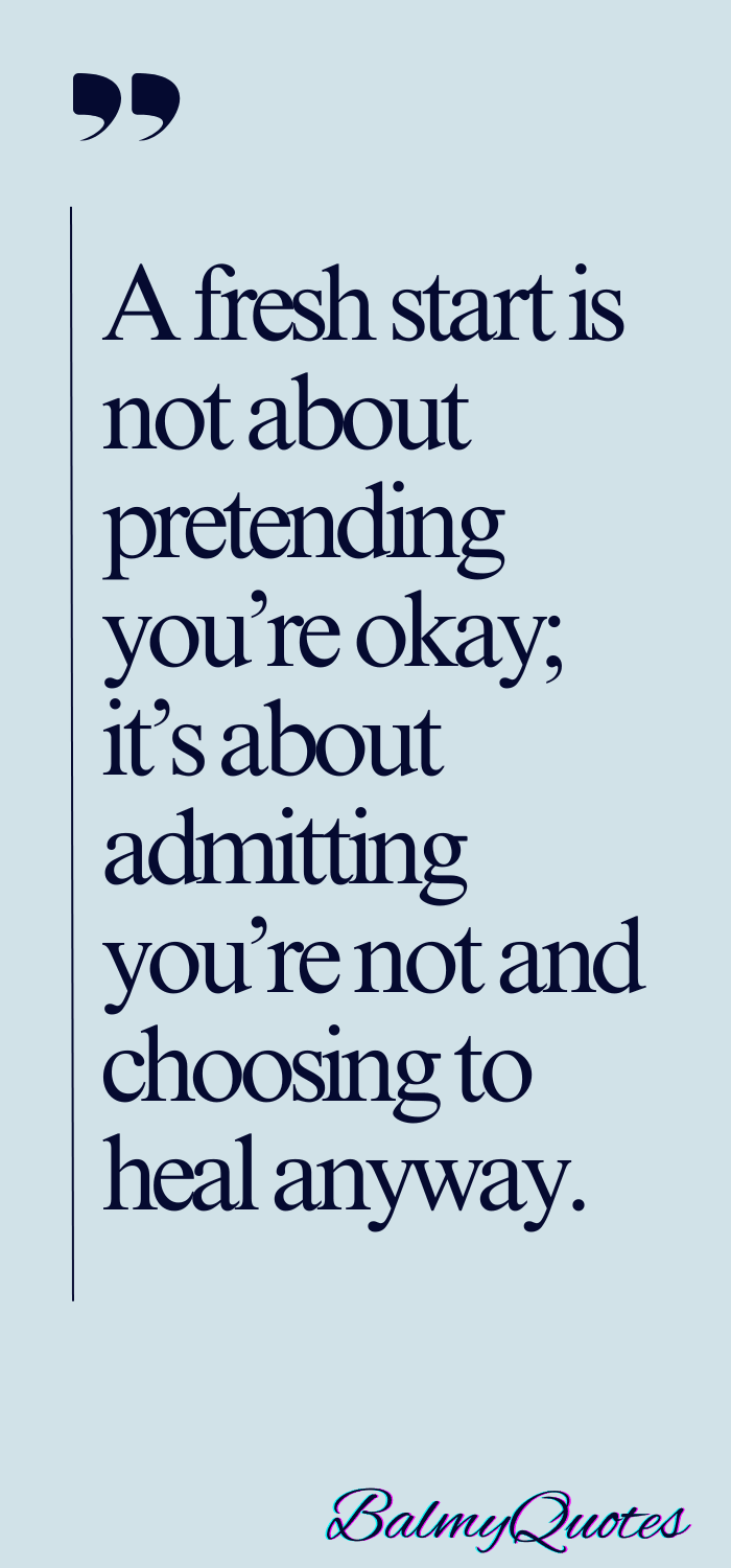 FRESH START QUOTES - INSPIRATIONAL QUOTES