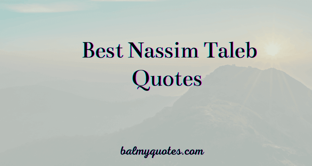 nassim taleb quotes
