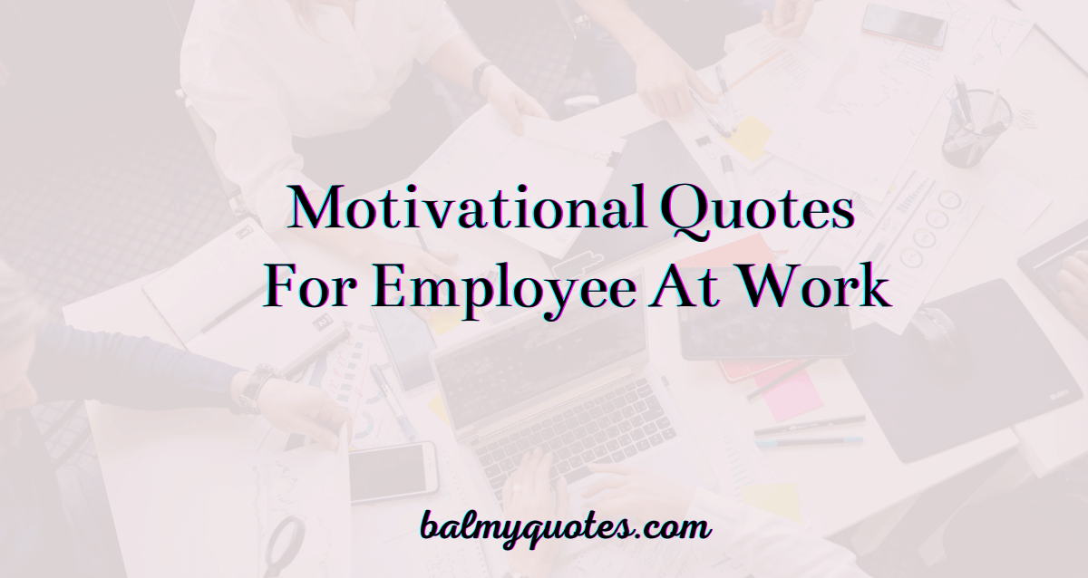 motivational quotes for employee