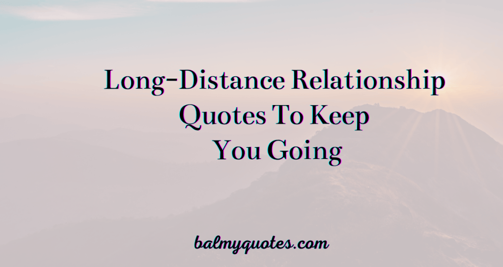 long-distance relationship quotes