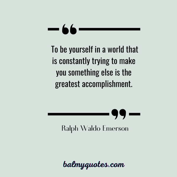 Quotes-Ralph Waldo