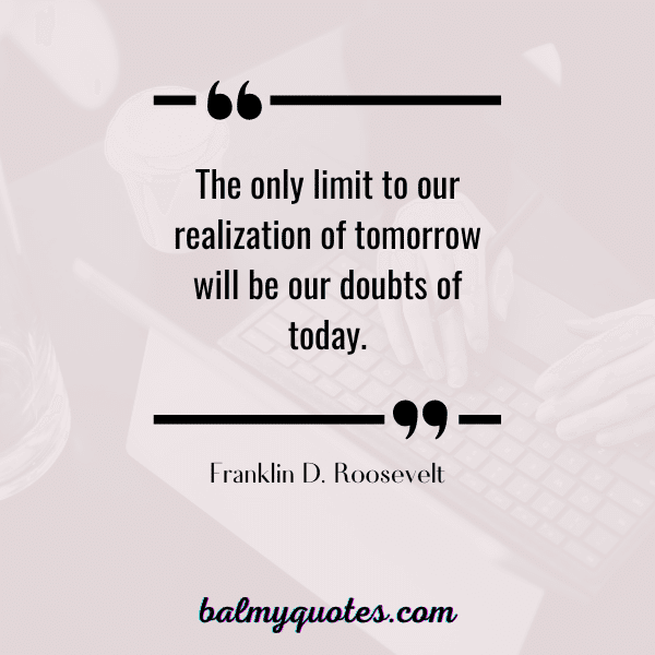 FRANKLIN D ROOSEVELT QUOTE