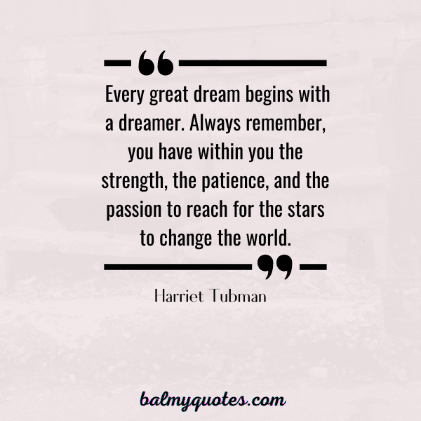 Harriet TUBMAN quote