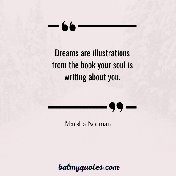 MARSHA NORMAN QUOTE