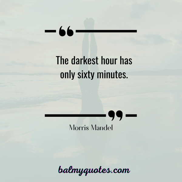MORRIS MANDEL QUOTE