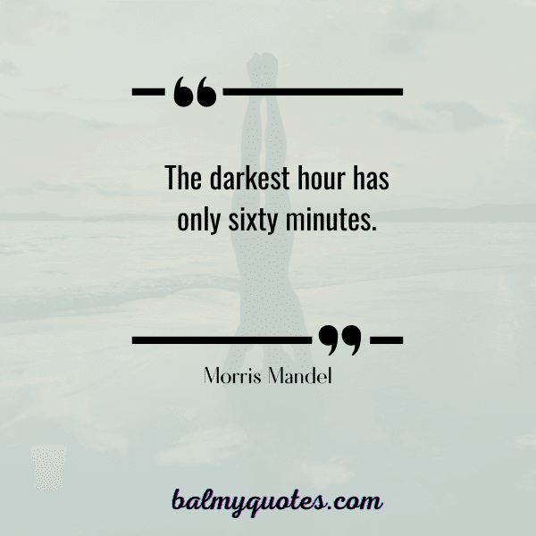 MORRIS MANDEL QUOTE