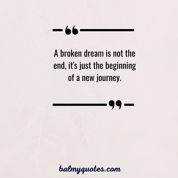 broken dream quote