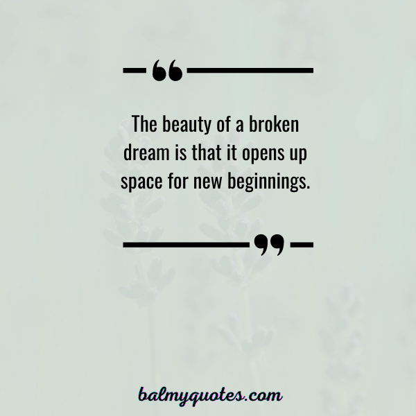 broken dream quote- 8