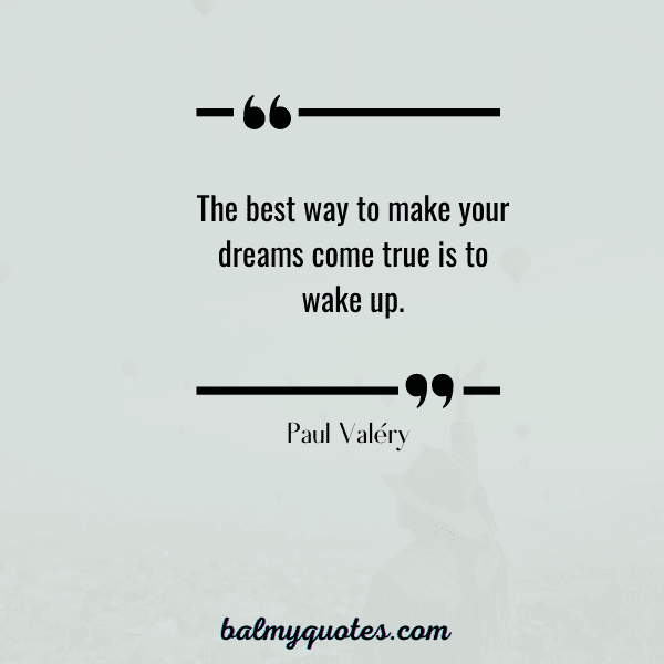 paul valery quote
