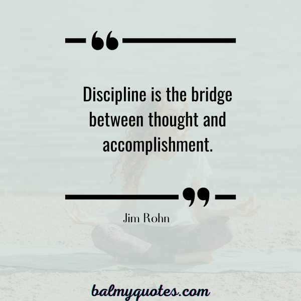 DISCIPLINE QUOTE- JOHN ROHN