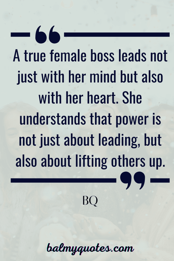 INSPIRATIONAL QUOTE FOR FEMALE BOSSES 2