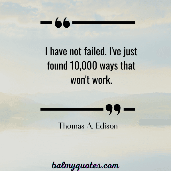 SELF DOUBT quotes - THOMAS A EDISON