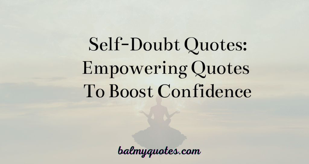 self doubt quotes