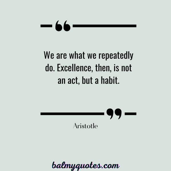 Aristotle- prove yourself quotes