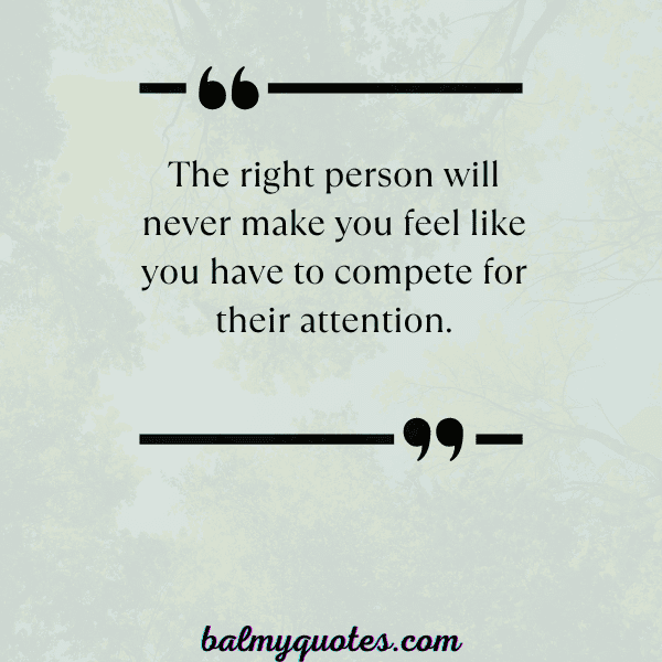 HE IS NOT WORTH IT QUOTES- 2