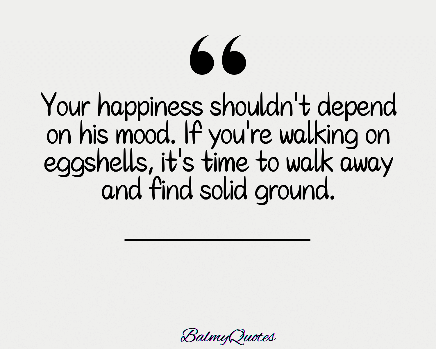 HE IS NOT WORth IT QUOTES 1