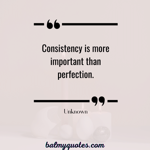 QUOTES ON CONSISTENCY IN RELATIONSHIP-1