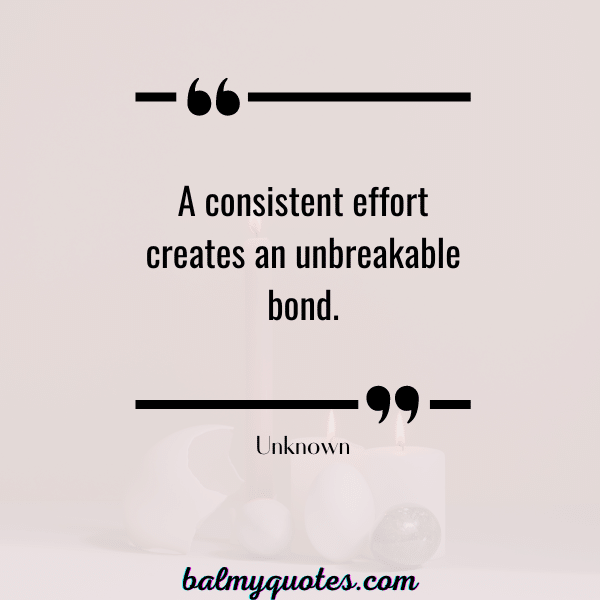 QUOTES ON CONSISTENCY IN RELATIONSHIP-7