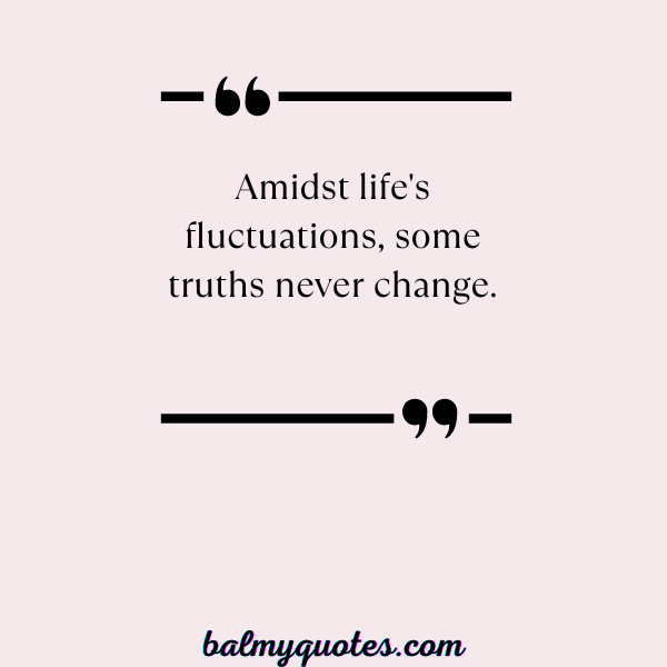 something never change quote-2