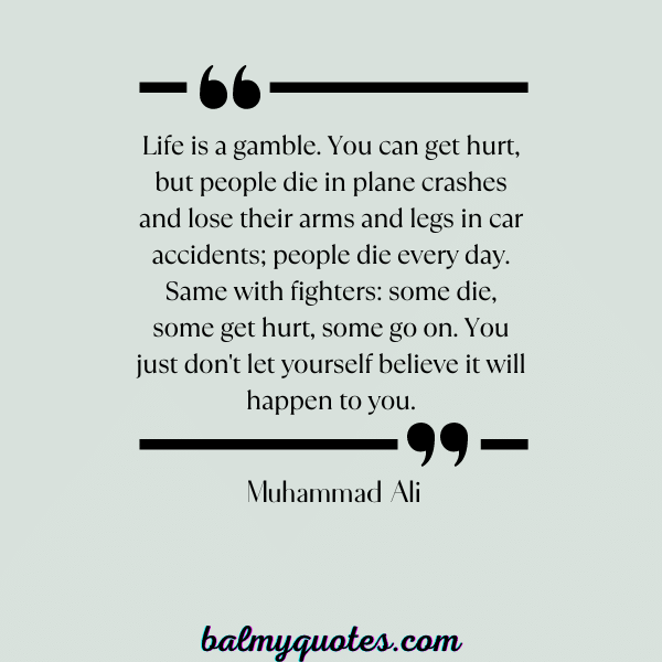 MUHAMMAD ALI QUOTE