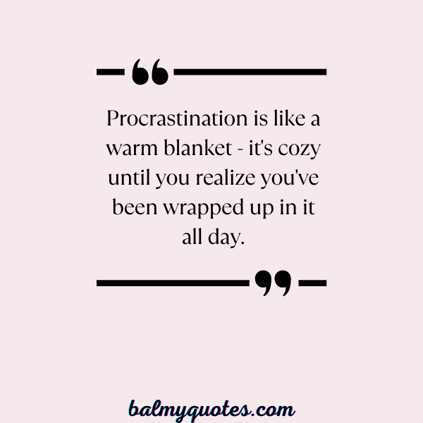 _ QUOTES ON PROCRASTINATION-14