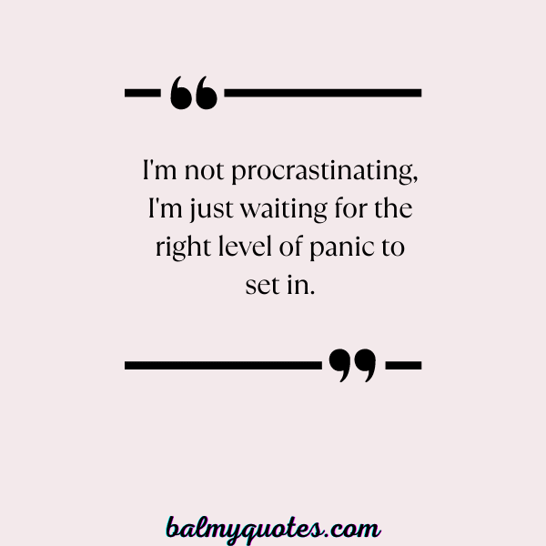 _ QUOTES ON PROCRASTINATION-30