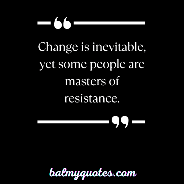 SOME PEOPLE NEVER CHANGE - 22