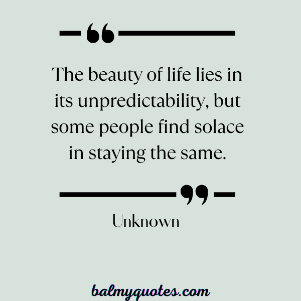 some people never changes quotes -25