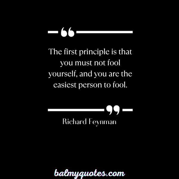 RICHARD FEYNMAN QUOTE