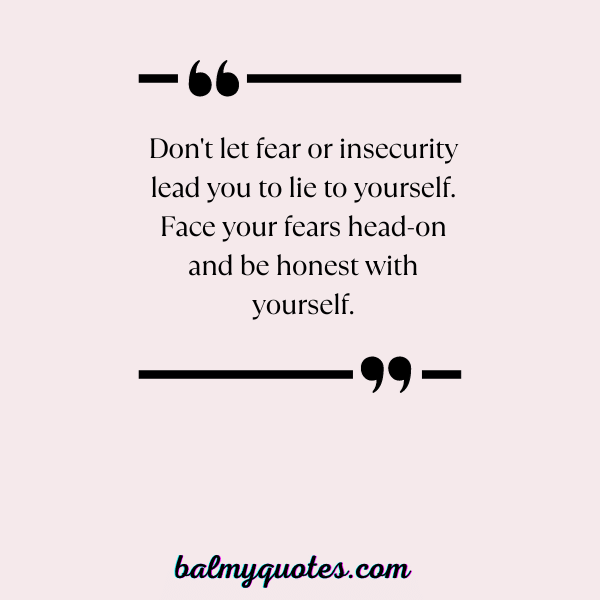 lying to yourself quotes