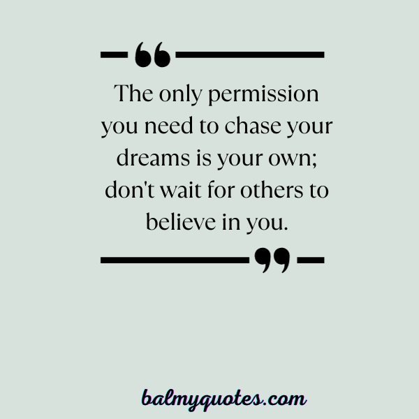 Do not wait for anyone quotes