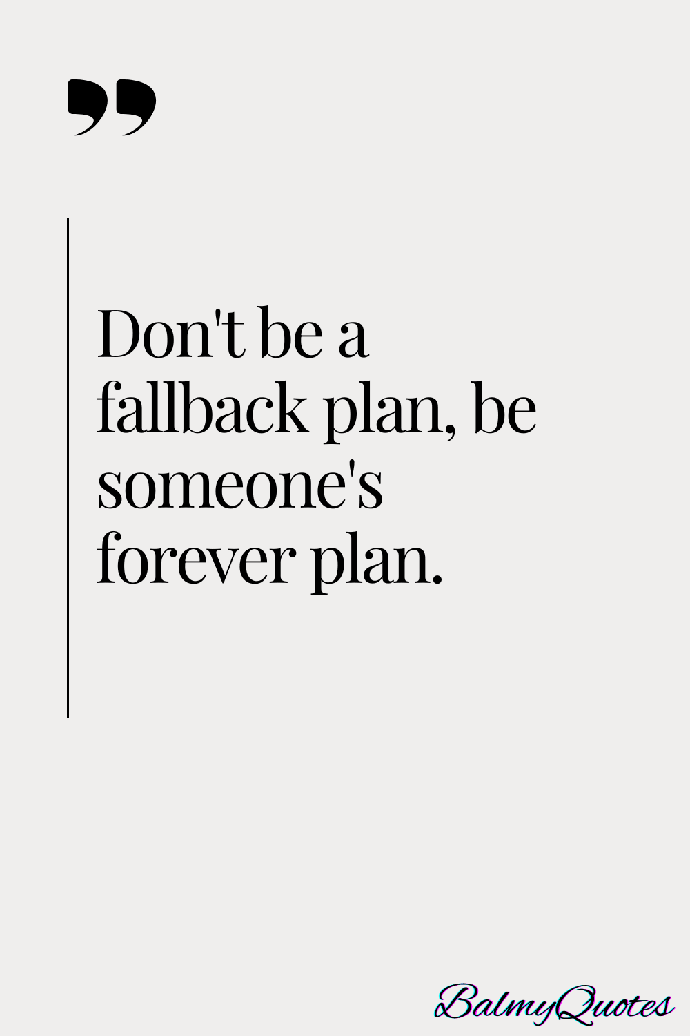 don't be an option for anyone 3