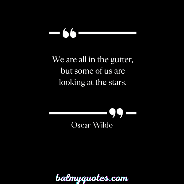 OSCAR WILDE QUOTE