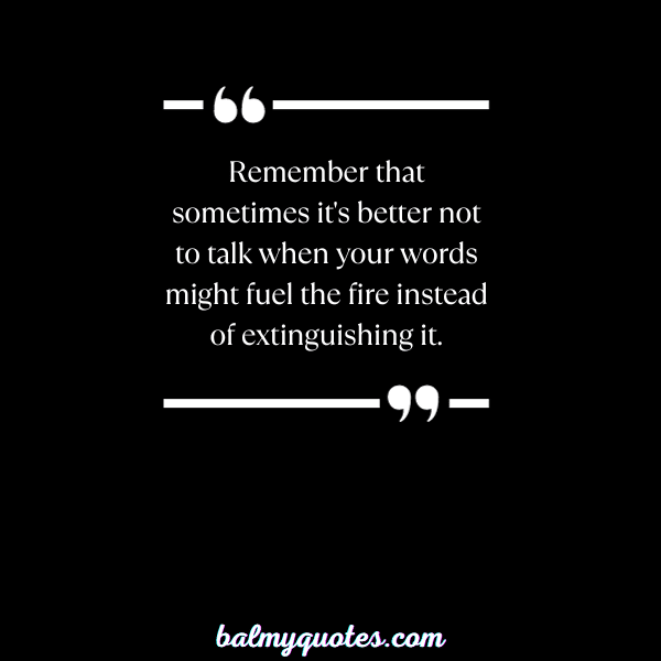 better not to talk quotes