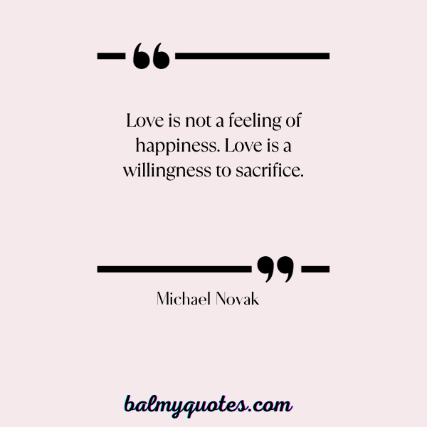Michael Novak Quote