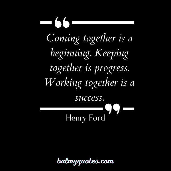 WELL DONE QUOTES - HENRY FORD