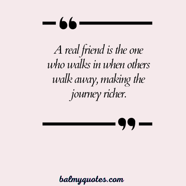 BEST FRIEND WALKING TOGETHER QUOTE - 8