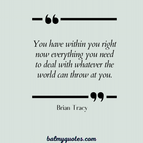 Brian Tracy - QUOTES ON STANDING UP FOR YOURSELF