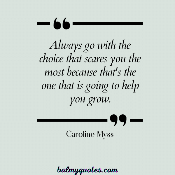 CAROLINE MYSS QUOTE