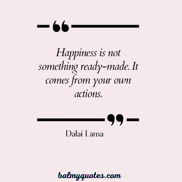 Dalai LAMA- QUOTES THAT HIT HARD