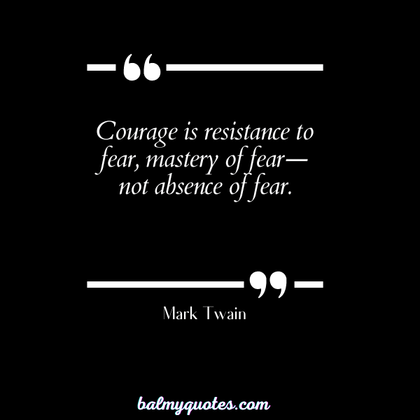 MARK TWAIN - QUOTES ON STANDING UP FOR YOURSELF