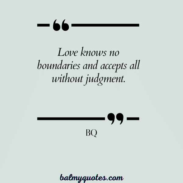 QUOTES ON ACCEPTING OTHERS- BQ