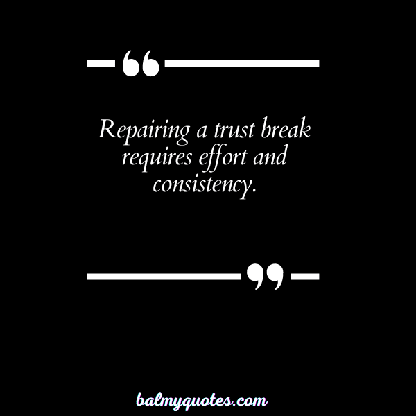 QUOTES ON BROKEN TRUST 7